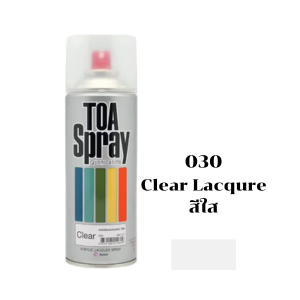 สีสเปรย์ TOA No.030 Spray paint : CLEAR LACQUER , 400cc